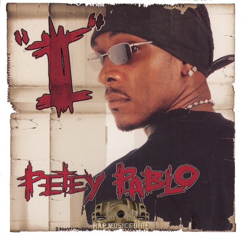 Petey Pablo I Single. CD Rap Music Guide